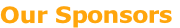 Our Sponsors