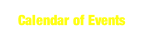Calendar of Events.
